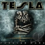 Forever More by Tesla