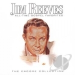 All Time Gospel Favorites: The Encore Collection by Jim Reeves