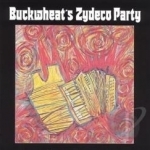 Buckwheat&#039;s Zydeco Party by Buckwheat Zydeco / Buckwheat Zydeco Ils Sont Partis Band