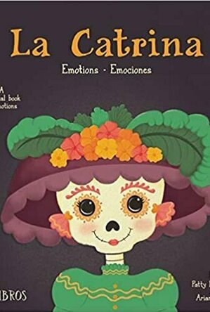 La Catrina: Emotions