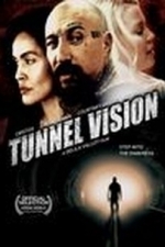 Tunnel Vision (2013)