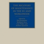 The Recovery of Maintenance in the EU and Worldwide