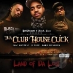 Land of Da Lost by Black Rain / Lord Infamous / Tha Club House Click