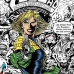 The 2000AD Action Heroines Colouring Book: Kick-Ass Women from the Galaxy&#039;s Greatest Comic