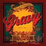 Gravy by Brad Dunn Band