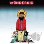 Wunderkid by Thelonious Martin