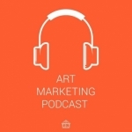 Art Marketing Podcast: How to Sell Art Online and Generate Consitent Monthly Sales
