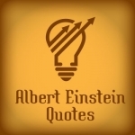 Quotes for Albert Einstein - Inspiration Messages