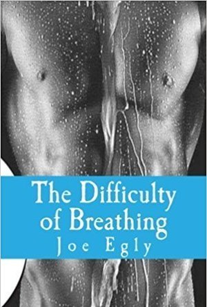 The Difficulty of Breathing