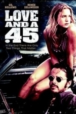 Love and a .45 (1994)