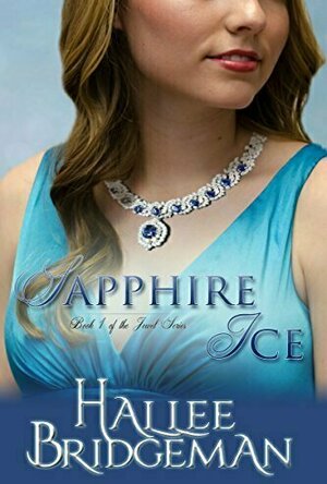 Sapphire Ice (The Jewel Trilogy, #1)