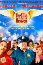 Tortilla Heaven (2007)