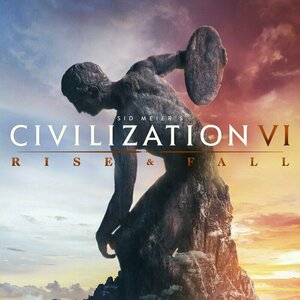 Sid Meier&#039;s Civilization VI: Rise and Fall