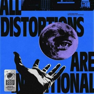 All Distortions are Intentional by Neck Deep