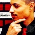 Blackmagic by Jose James