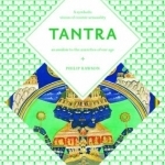 Tantra: The Indian Cult of Ecstasy