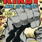 Kirby: King of Comics