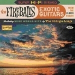 Exotic Guitars: From The Clovis Vaults by The Fireballs
