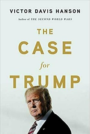 The Case for Trump