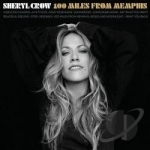 100 Miles from Memphis by Sheryl Crow