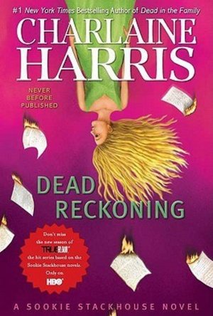 Dead Reckoning (Sookie Stackhouse, #11)