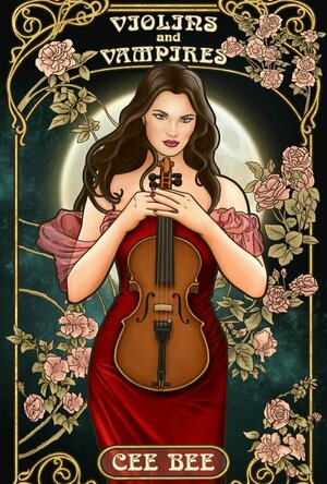 Violins and Vampires (Vampires of the Daemonverse #1) by Cee Bee