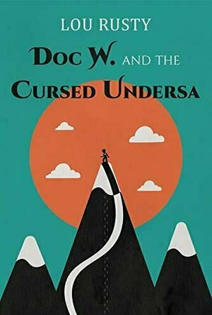 Doc W. and the Cursed Undersa (Doc W. #1)