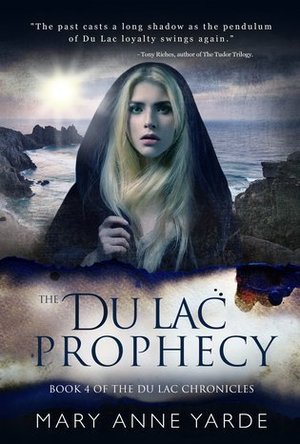 The Du Lac Prophecy (The Du Lac Chronicles #4)