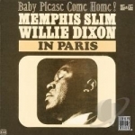 Memphis Slim &amp; Willie Dixon in Paris by Willie Dixon / Memphis Slim