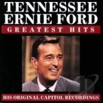 Greatest Hits by Tennessee Ernie Ford