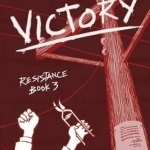 Victory: Book 3