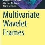 Multivariate Wavelet Frames