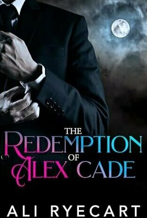 The Redemption of Alex Cade