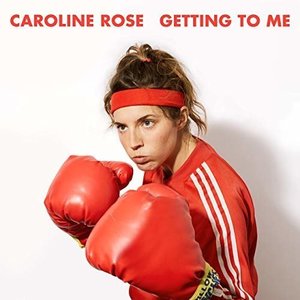 Getting to Me by Caroline Rose