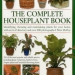 The Complete Houseplant Book