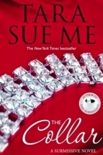The Collar (Submissive, #6)