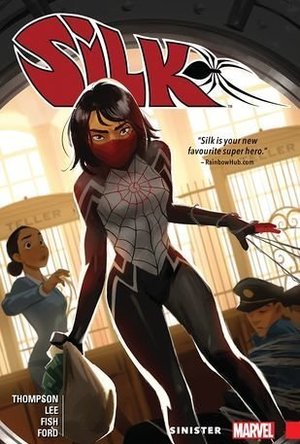 Silk, Volume 1: Sinister