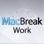 MacBreak Work