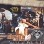 To tha X-Treme by Devin The Dude