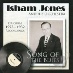 Song of the Blues 1923-1932 by Isham Jones