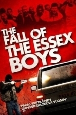 The Fall Of The Essex Boys (2013)
