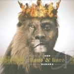 Lions &amp; Liars by Sho Baraka