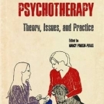 Animal-Assisted Psychotherapy: Theory, Issues, and Practice