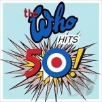 Who Hits 50! by The Who