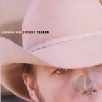 Long Way Home by Dwight Yoakam