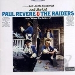 Just Like Us! by Paul Revere &amp; The Raiders