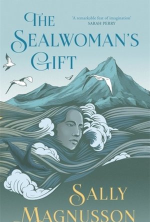 The Sealwoman&#039;s Gift
