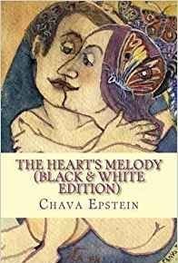 The Heart&#039;s Melody (Black &amp; White Edition)
