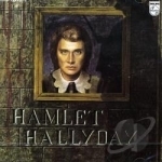 Hamlet by Johnny Hallyday