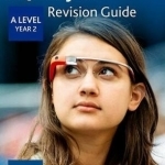 AQA A Level Physics Year 2 Revision Guide: Year 2